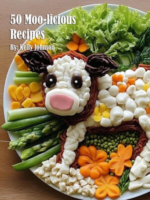 cover image of 50 Moo-licious Recipes